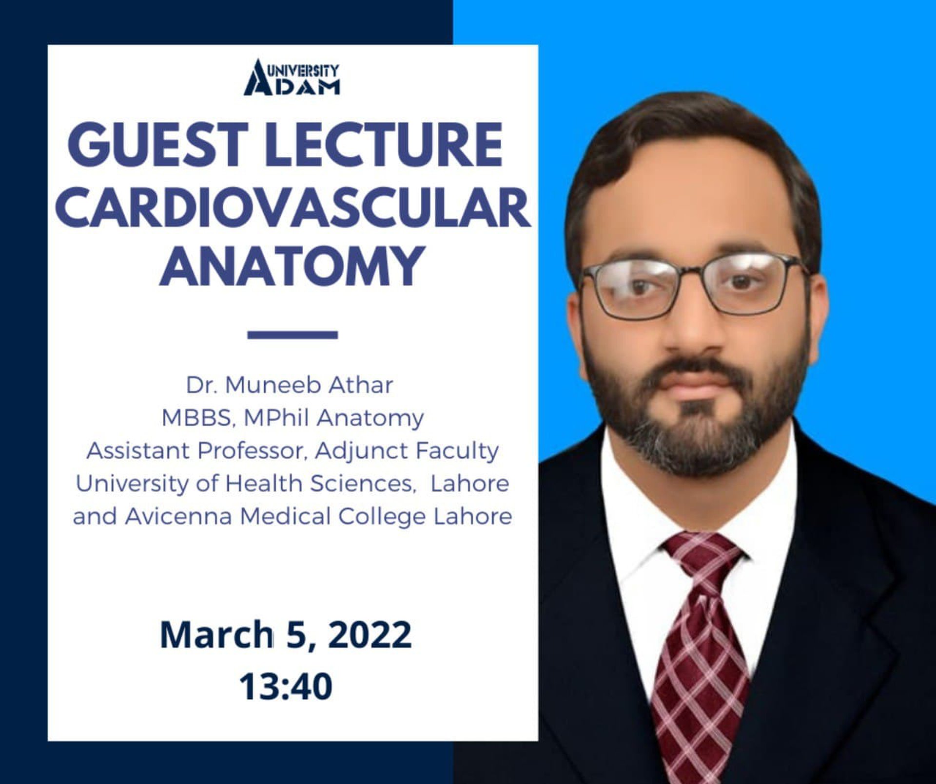We invite you to the guest lecture of Dr. Muneeb Athar